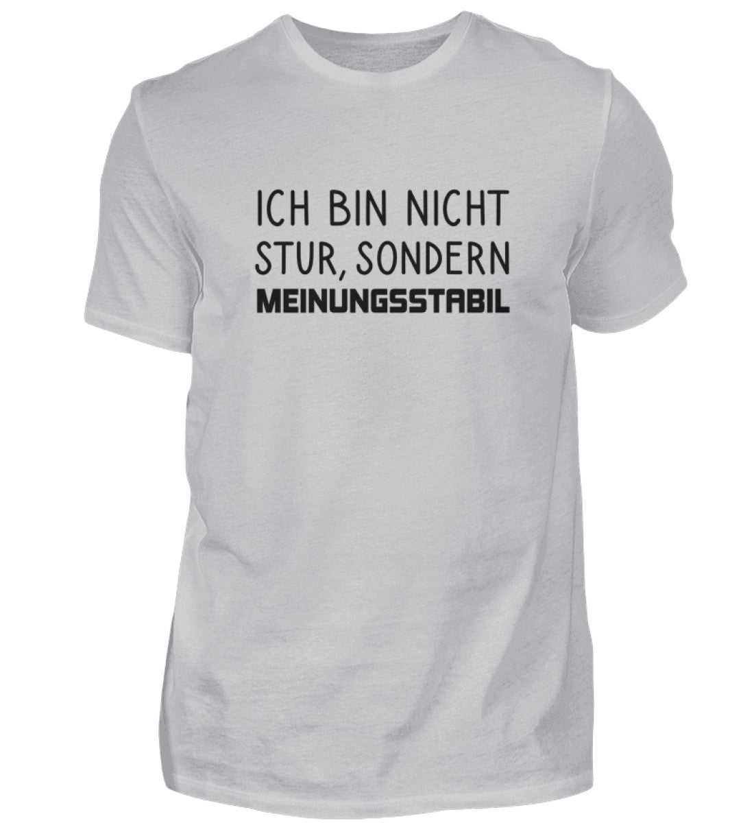 ICH BIN NICHT STUR - HERREN T-SHIRT - Dufte Kluft