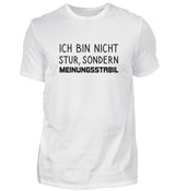 ICH BIN NICHT STUR - HERREN T-SHIRT