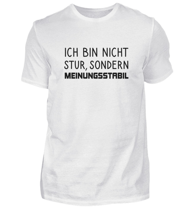 ICH BIN NICHT STUR - HERREN T-SHIRT