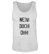 NEIN! DOCH! OHH! - HERREN TANKTOP