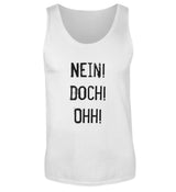 NEIN! DOCH! OHH! - HERREN TANKTOP