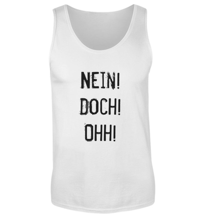 NEIN! DOCH! OHH! - HERREN TANKTOP