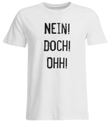 NEIN! DOCH! OHH! - UNISEX ÜBERGRÖSSENSHIRT