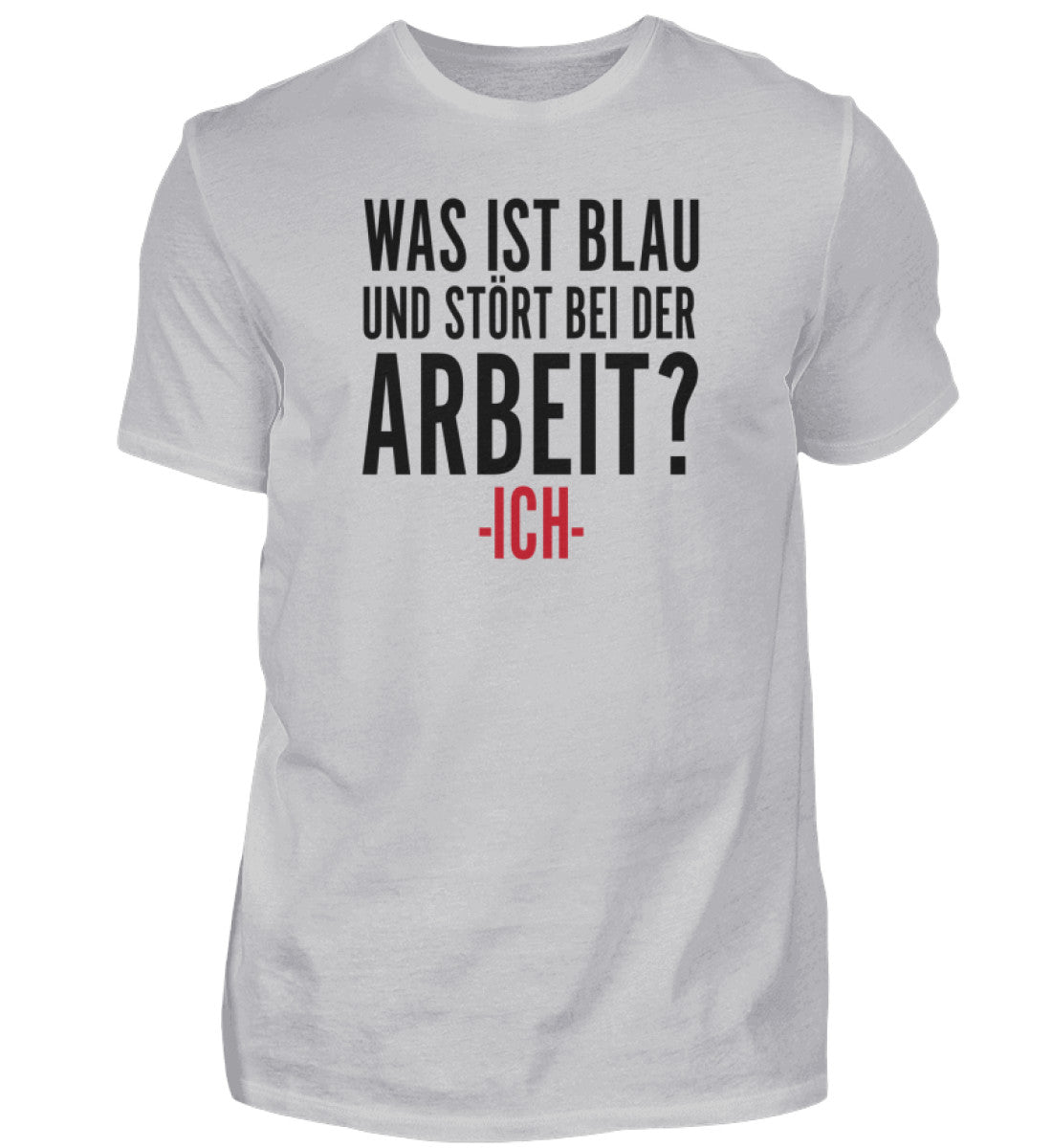 WAS IST BLAU - HERREN T-SHIRT - Dufte Kluft