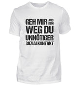 UNNÖTIGER SOZIALKONTAKT - HERREN T-SHIRT