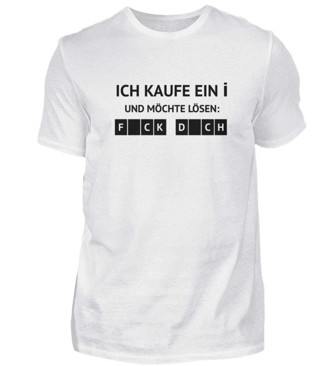 ICH KAUFE EIN I - HERREN T-SHIRT - Dufte Kluft