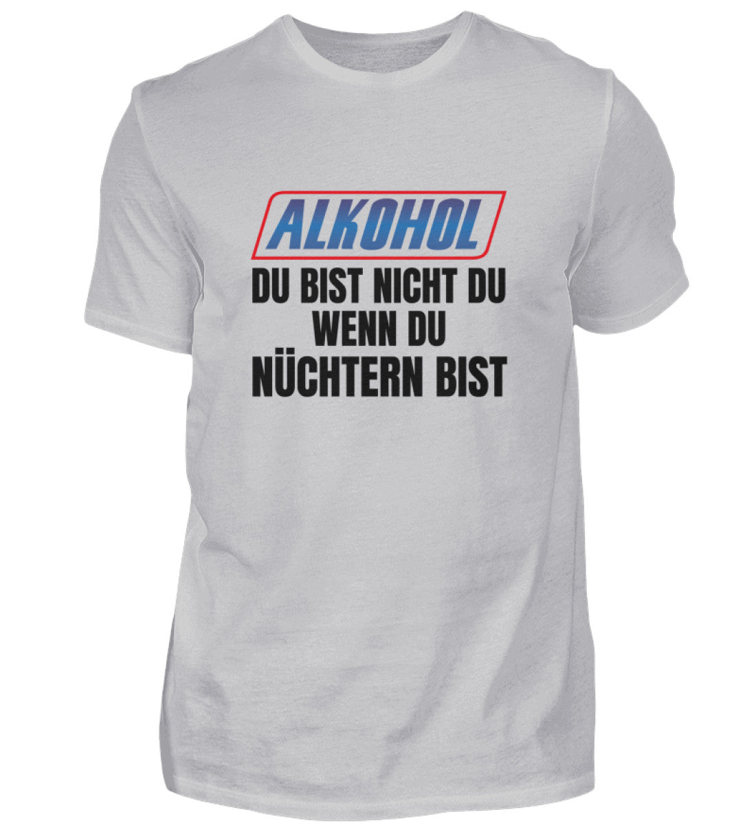 ALKOHOL - HERREN T-SHIRT - Dufte Kluft