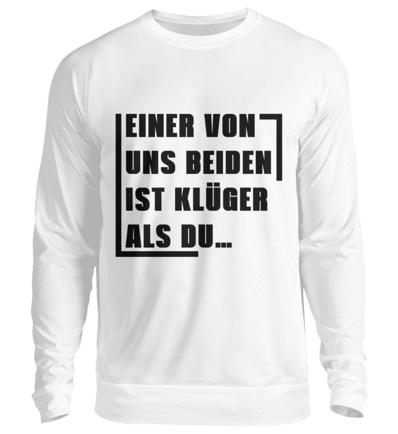 EINER VON UNS BEIDEN – SWEATSHIRT - Dufte Kluft